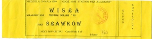 Mistrz Polski 1999 - na bilecie z okazji meczu jubileuszowego drużyny ze Sławkowa.